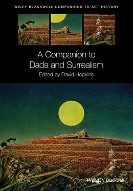 E-Book (epub) Companion to Dada and Surrealism von David Hopkins