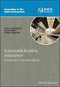 E-Book (pdf) Sustainable Building Adaptation von Sara J. Wilkinson, Hilde Remøy, Craig Langston
