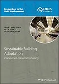 E-Book (epub) Sustainable Building Adaptation von Sara J. Wilkinson, Hilde Remoy, Craig Langston