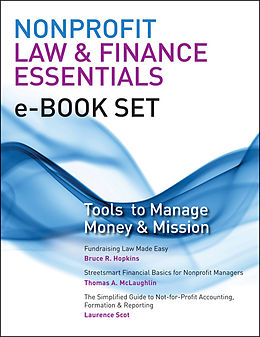 E-Book (epub) Nonprofit Law & Finance Essentials e-book set von Bruce R. Hopkins, Thomas A. McLaughlin, Laurence Scot