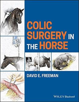 Livre Relié Colic Surgery in the Horse de David E. Freeman