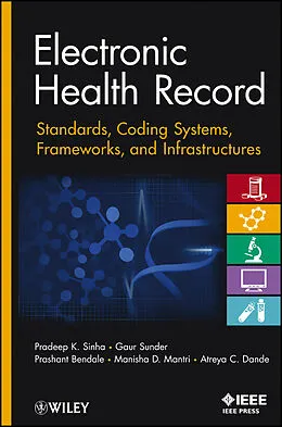 E-Book (epub) Electronic Health Record von Pradeep K. Sinha, Gaur Sunder, Prashant Bendale