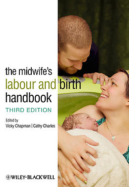 E-Book (pdf) The Midwife's Labour and Birth Handbook von Vicky Chapman, Cathy Charles