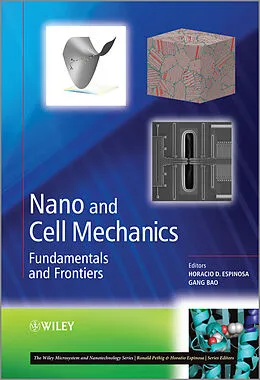 E-Book (pdf) Nano and Cell Mechanics von Horacio D. Espinosa, Gang Bao