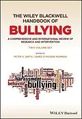 E-Book (pdf) The Wiley Blackwell Handbook of Bullying von Peter K. Smith, James O'Higgins Norman