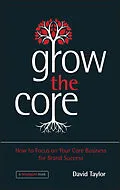 E-Book (pdf) Grow the Core von David Taylor