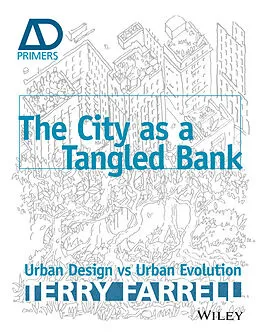 E-Book (epub) City As A Tangled Bank von Terry Farrell