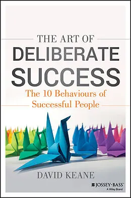 E-Book (epub) Art of Deliberate Success von David Keane