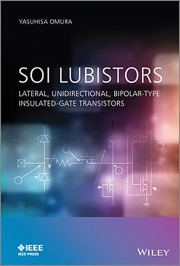 E-Book (pdf) Physics and Applications of SOI Lubistors von Yasuhisa Omura