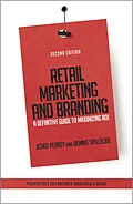 E-Book (pdf) Retail Marketing and Branding von Jesko Perrey, Dennis Spillecke