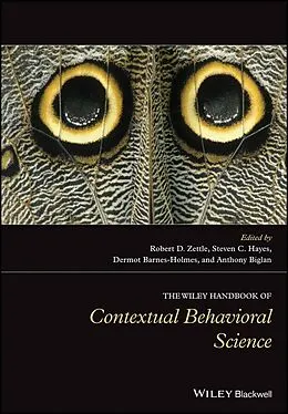 E-Book (pdf) The Wiley Handbook of Contextual Behavioral Science von Robert D. Zettle, Steven C. Hayes, Dermot Barnes-Holmes