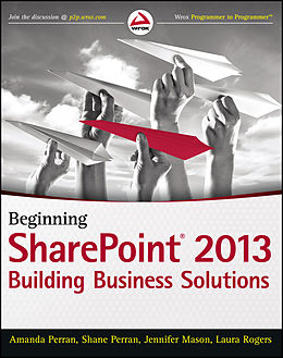 E-Book (pdf) Beginning SharePoint 2013 von Amanda Perran, Shane Perran, Jennifer Mason