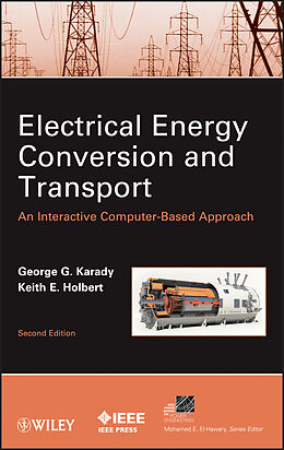 E-Book (pdf) Electrical Energy Conversion and Transport von George G. Karady, Keith E. Holbert