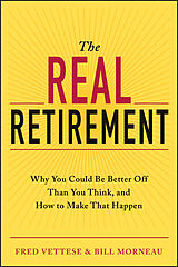 eBook (pdf) The Real Retirement de Fred Vettese, Bill Morneau