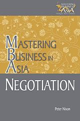 eBook (epub) Negotiation Mastering Business in Asia de Peter Nixon