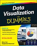 E-Book (pdf) Data Visualization For Dummies von Mico Yuk, Stephanie Diamond