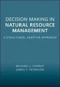 E-Book (epub) Decision Making in Natural Resource Management von Michael J. Conroy, James T. Peterson