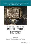 E-Book (pdf) A Companion to Intellectual History von Richard Whatmore, Brian Young