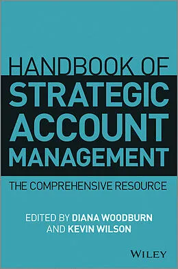 E-Book (epub) Handbook of Strategic Account Management von Diana Woodburn, Kevin Wilson