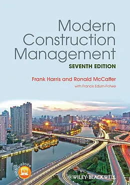E-Book (epub) Modern Construction Management von Frank Harris, Ronald McCaffer