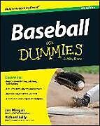 Kartonierter Einband Baseball For Dummies von Joe Morgan, Richard Lally