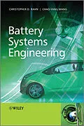 E-Book (epub) Battery Systems Engineering von Christopher D. Rahn, Chao-Yang Wang