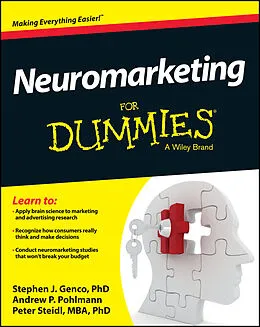 E-Book (epub) Neuromarketing For Dummies von Stephen J. Genco, Andrew P. Pohlmann, Peter Steidl
