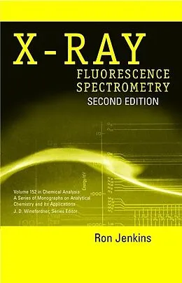 E-Book (epub) X-Ray Fluorescence Spectrometry von Ron Jenkins