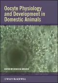 E-Book (epub) Oocyte Physiology and Development in Domestic Animals von R. Krisher