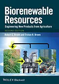 E-Book (pdf) Biorenewable Resources von Robert C. Brown, Tristan R. Brown