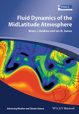 eBook (pdf) Fluid Dynamics of the Mid-Latitude Atmosphere de Brian J. Hoskins, Ian N. James
