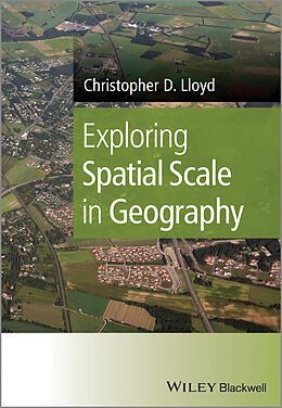 eBook (pdf) Exploring Spatial Scale in Geography de Christopher D. Lloyd
