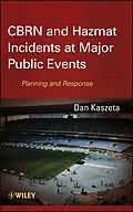 E-Book (pdf) CBRN and Hazmat Incidents at Major Public Events von Daniel J. Kaszeta