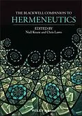 E-Book (epub) Blackwell Companion to Hermeneutics von Niall Keane, Chris Lawn