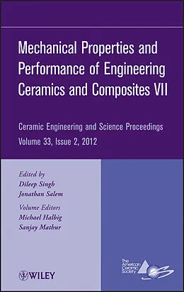 E-Book (pdf) Mechanical Properties and Performance of Engineering Ceramics and Composites VII von Dileep Singh, Jonathan Salem, Michael Halbig
