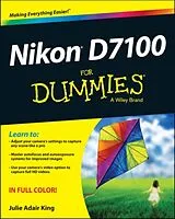 Kartonierter Einband (Kt) Nikon D7100 For Dummies von King Julie Adair