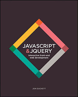 Kartonierter Einband JavaScript and JQuery von Jon Duckett