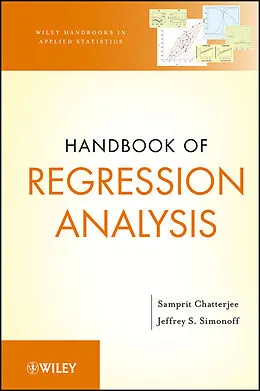 E-Book (pdf) Handbook of Regression Analysis von Samprit Chatterjee, Jeffrey S. Simonoff