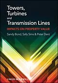 E-Book (pdf) Towers, Turbines and Transmission Lines von Sandy Bond, Sally Sims, Peter Dent
