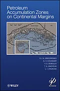 E-Book (pdf) Petroleum Accumulation Zones on Continental Margins von Y. N. Grigorenko, G. V. Chilingar, V.S. Sobolev