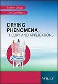 E-Book (pdf) Drying Phenomena von Ibrahim Dinçer, Calin Zamfirescu