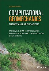 E-Book (epub) Computational Geomechanics von Andrew H. C. Chan, Manuel Pastor, Bernhard A. Schrefler