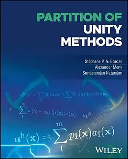 E-Book (epub) Partition of Unity Methods von Stéphane P. A. Bordas, Alexander Menk, Sundararajan Natarajan