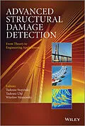 E-Book (epub) Advanced Structural Damage Detection von Tadeusz Stepinski, Tadeusz Uhl, Wieslaw Staszewski
