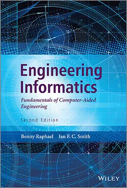 E-Book (pdf) Engineering Informatics von Benny Raphael, Ian F. C. Smith