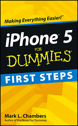 eBook (epub) iPhone 5 First Steps For Dummies de Mark L, Chambers
