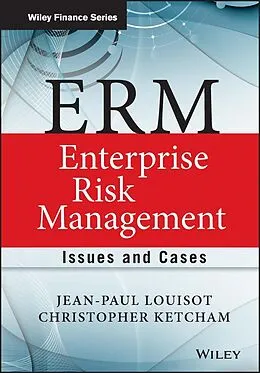 E-Book (pdf) ERM - Enterprise Risk Management von Jean-Paul Louisot, Christopher H. Ketcham