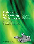E-Book (pdf) Extrusion Processing Technology von Jean-Marie Bouvier, Osvaldo H. Campanella