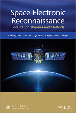 E-Book (epub) Space Electronic Reconnaissance von Fucheng Guo, Yun Fan, Yiyu Zhou