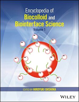 Livre Relié Encyclopedia of Biocolloid and Biointerface Science, 2 Volume Set de Hiroyuki (Tokyo University of Science, Ja Ohshima